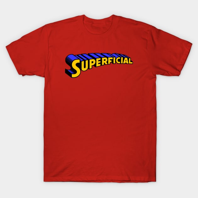 Superficial T-Shirt by gnotorious